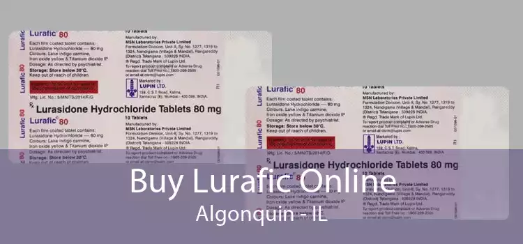 Buy Lurafic Online Algonquin - IL