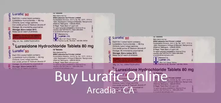 Buy Lurafic Online Arcadia - CA
