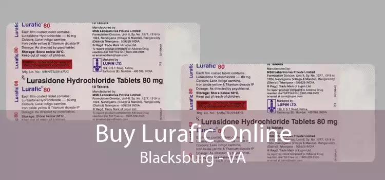 Buy Lurafic Online Blacksburg - VA