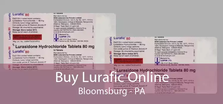 Buy Lurafic Online Bloomsburg - PA