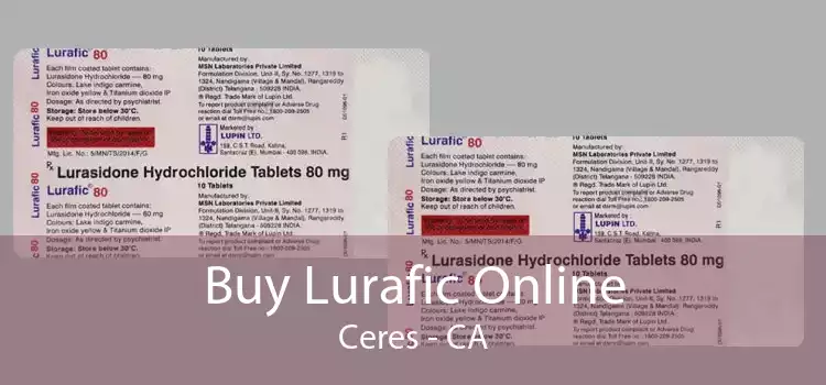 Buy Lurafic Online Ceres - CA