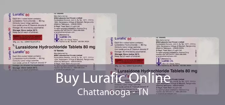 Buy Lurafic Online Chattanooga - TN