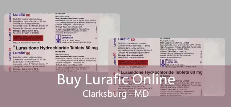 Buy Lurafic Online Clarksburg - MD