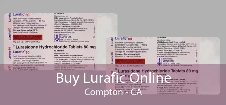 Buy Lurafic Online Compton - CA