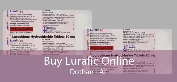 Buy Lurafic Online Dothan - AL